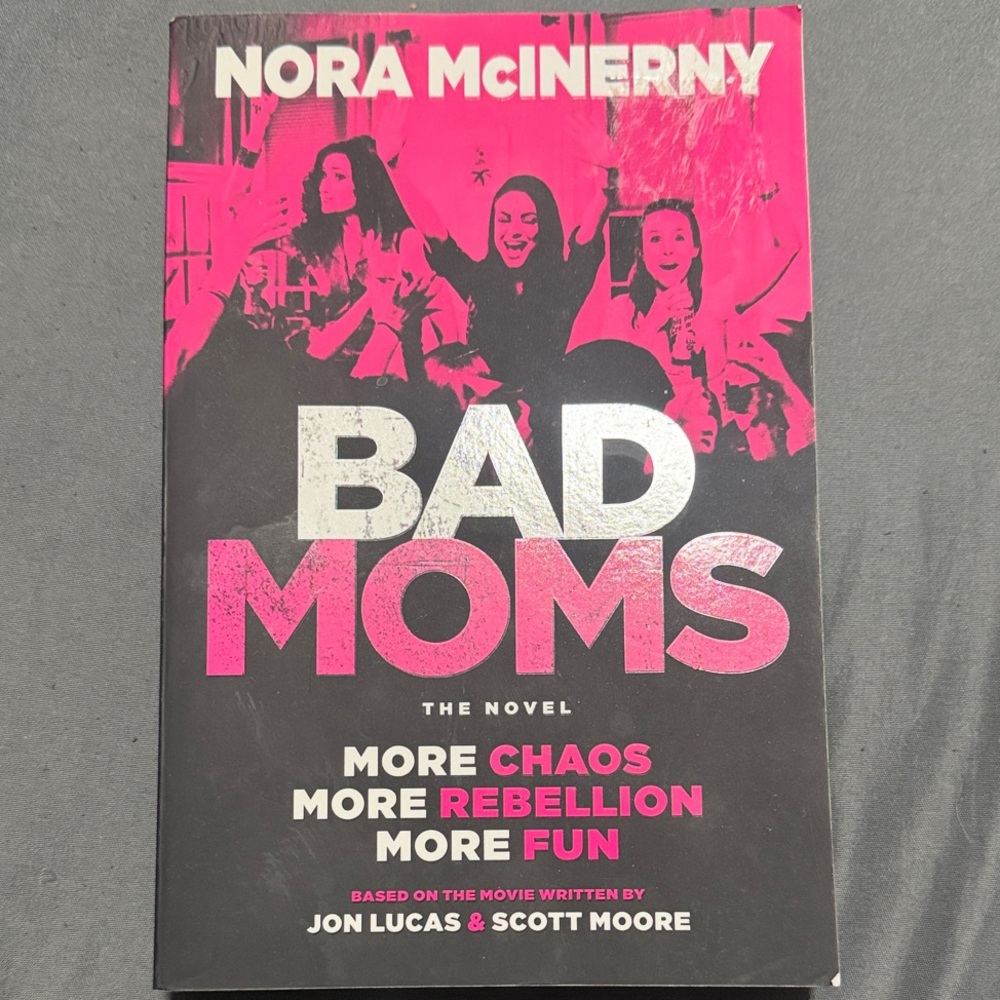 Bad Moms Novel with Pink and Black Cover